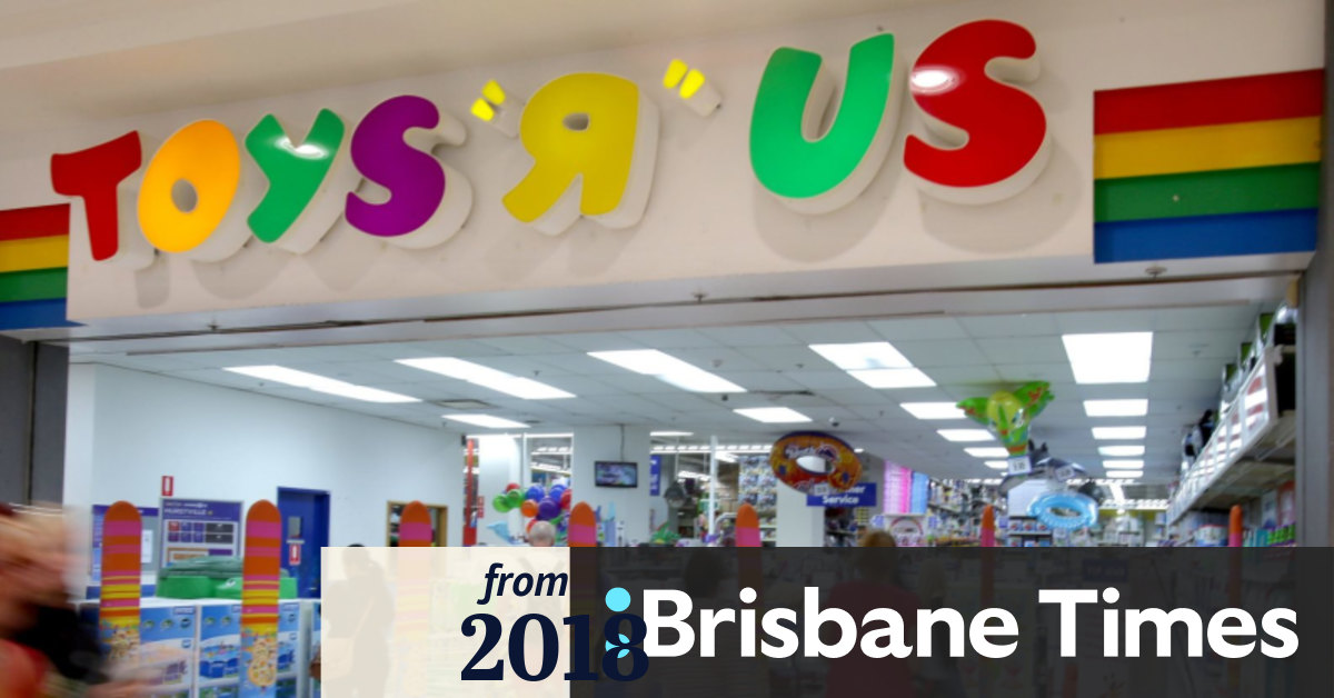 Toys 'R' Us closure put 2700 Australian jobs under a cloud